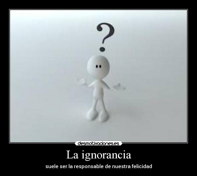 La ignorancia - 