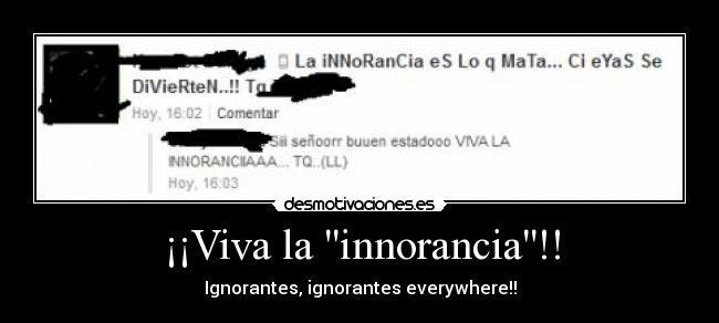¡¡Viva la innorancia!! - 