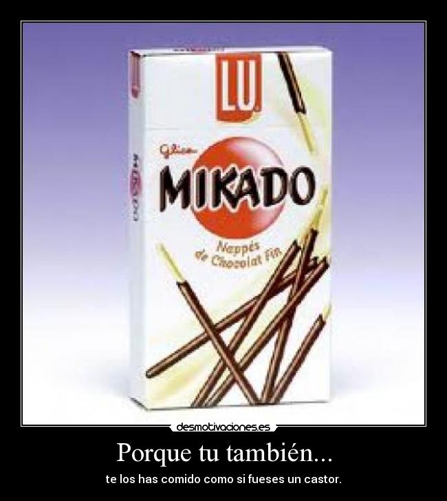 carteles mikado comer castor desmotivaciones