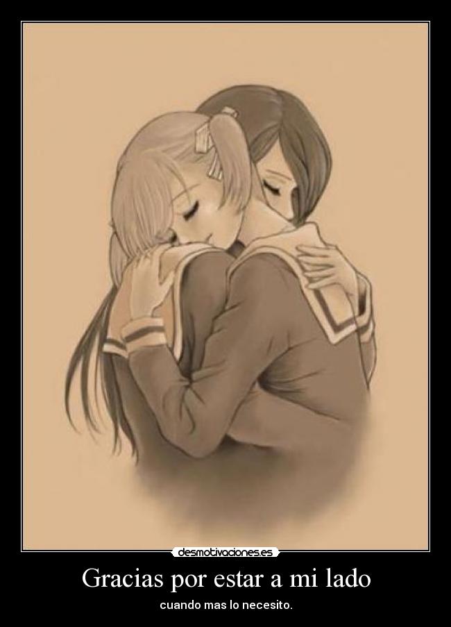 Gracias por estar a mi lado - 