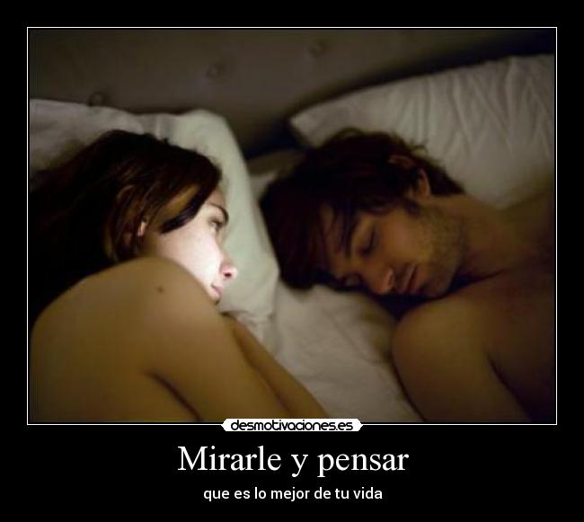 Mirarle y pensar -