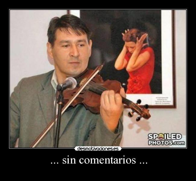 ... sin comentarios ... - 
