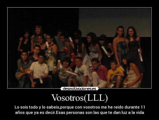 Vosotros(LLL) -