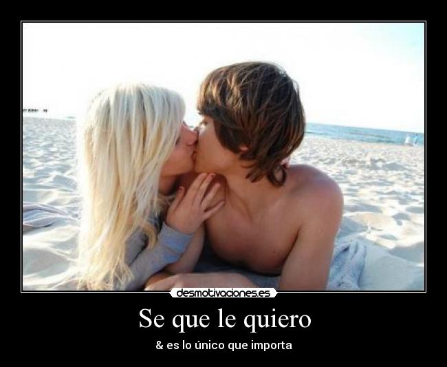 Se que le quiero -