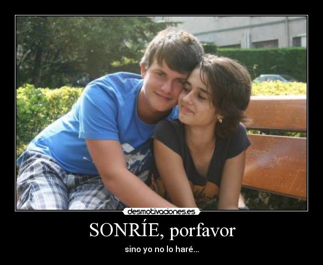 SONRÍE, porfavor -