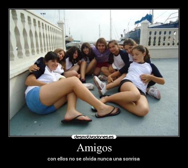 Amigos - con ellos no se olvida nunca una sonrisa 