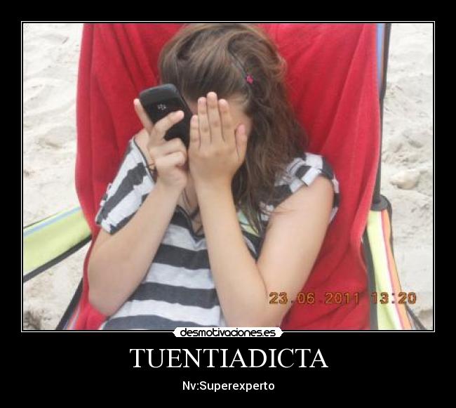 TUENTIADICTA - Nv:Superexperto