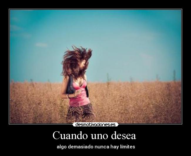 carteles cuando uno desea desmotivaciones