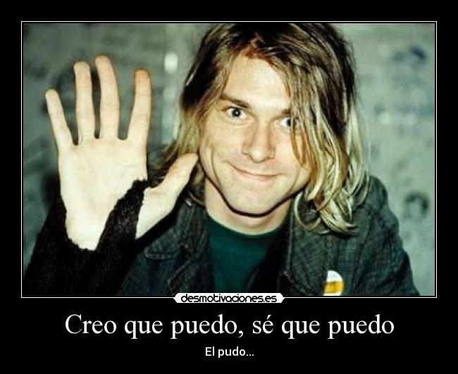 Creo que puedo, sé que puedo - 