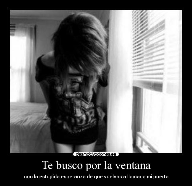 Te busco por la ventana - 