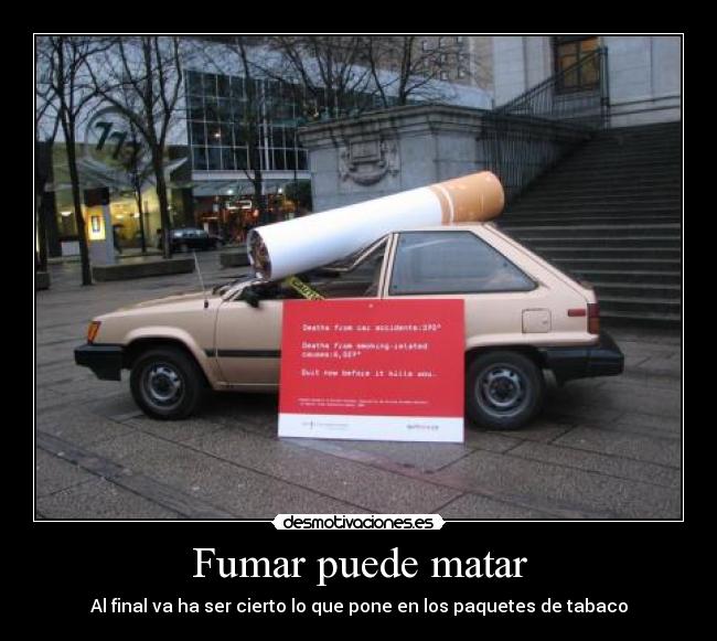 Fumar puede matar -
