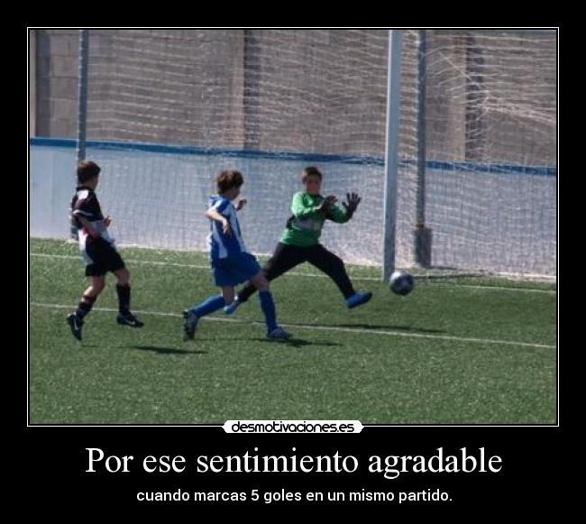 Por ese sentimiento agradable - 