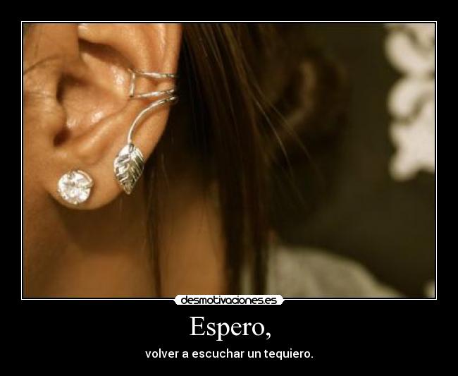 Espero, -