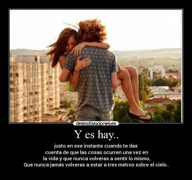Y es hay.. -