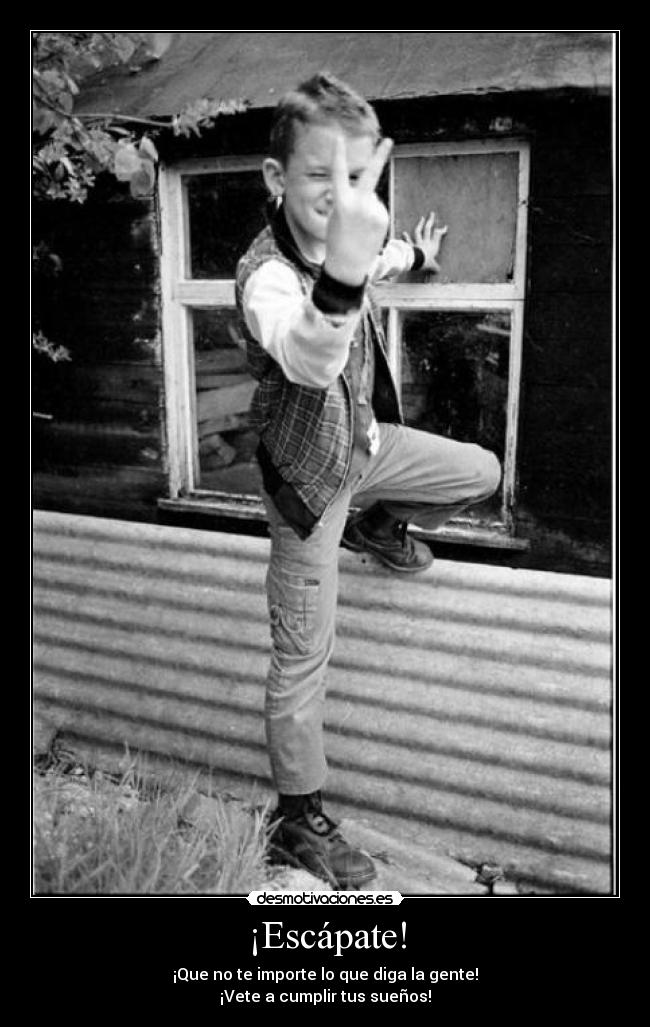 ¡Escápate! -