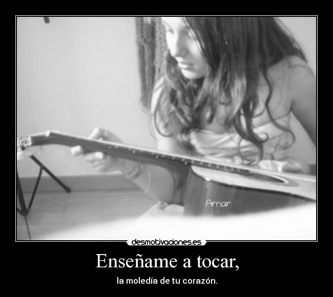 Enseñame a tocar, - 