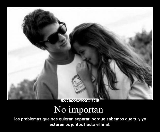 No importan -