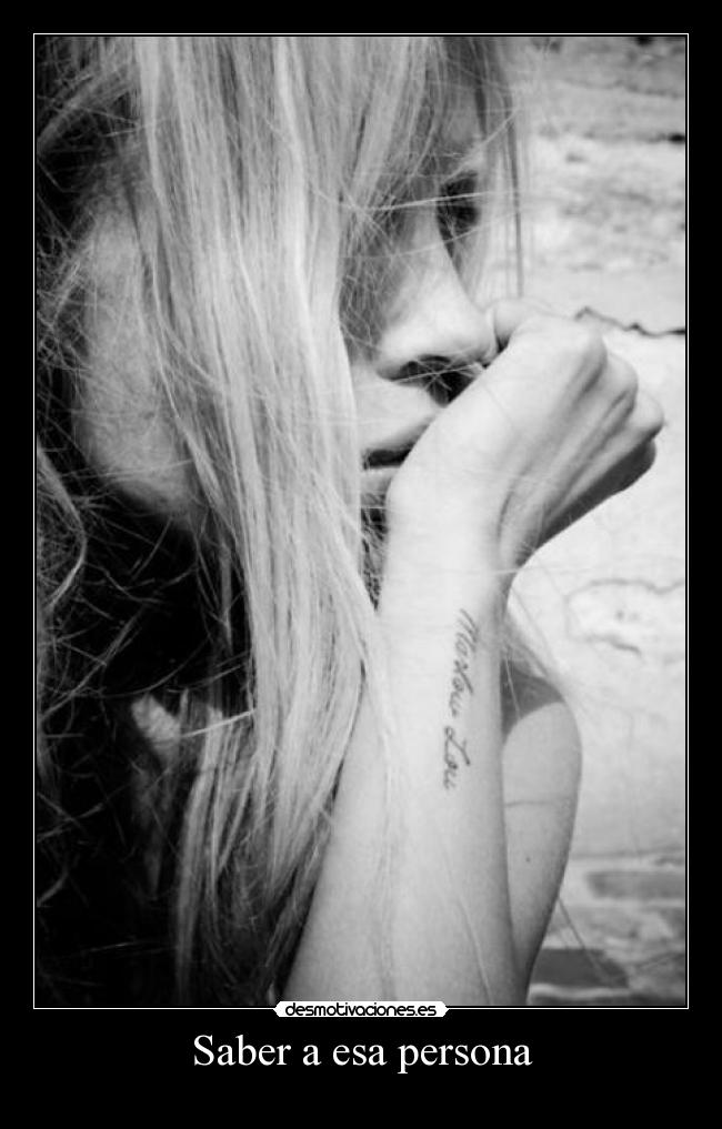 Saber a esa persona - 