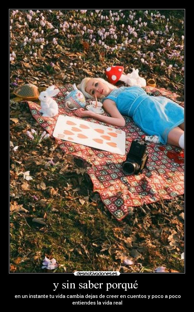 y sin saber porqué  - 