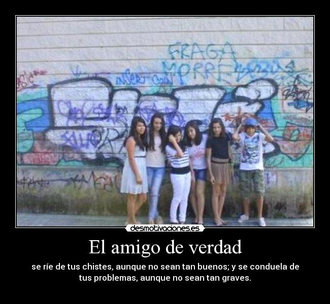 El amigo de verdad -