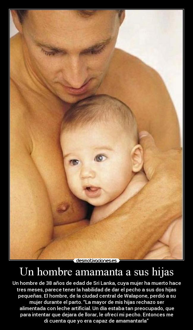 Un hombre amamanta a sus hijas -