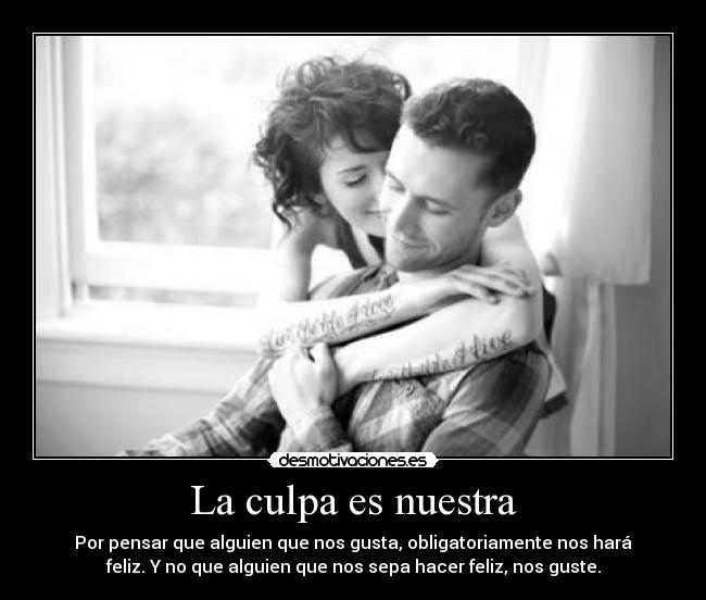 La culpa es nuestra - 