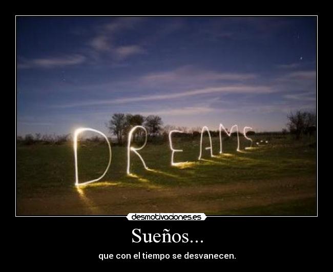 Sueños... -