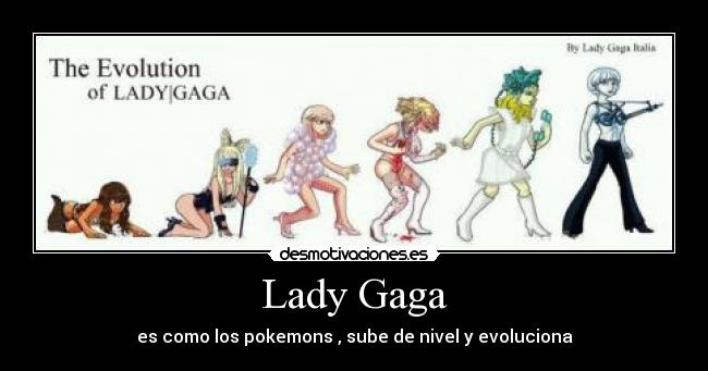 Lady Gaga -