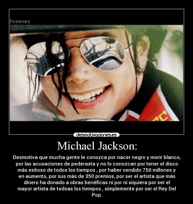 Michael Jackson: - 
