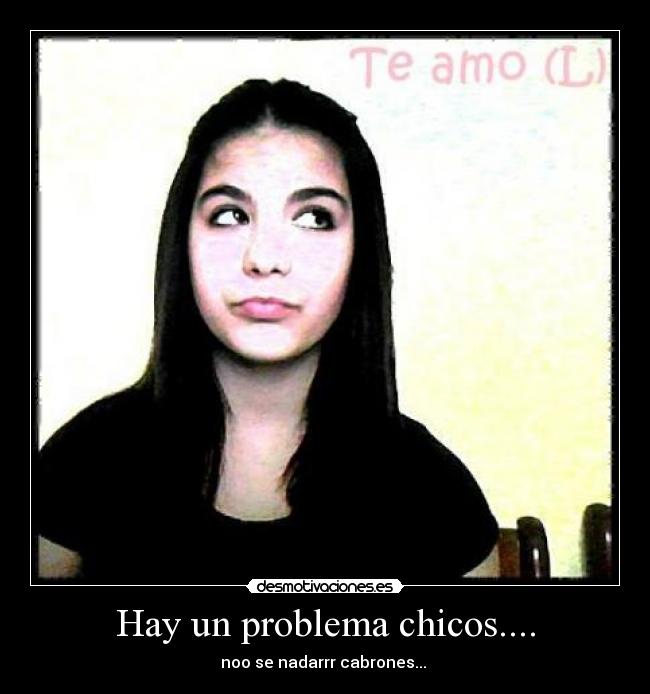 carteles hay problema chicos nadar desmotivaciones