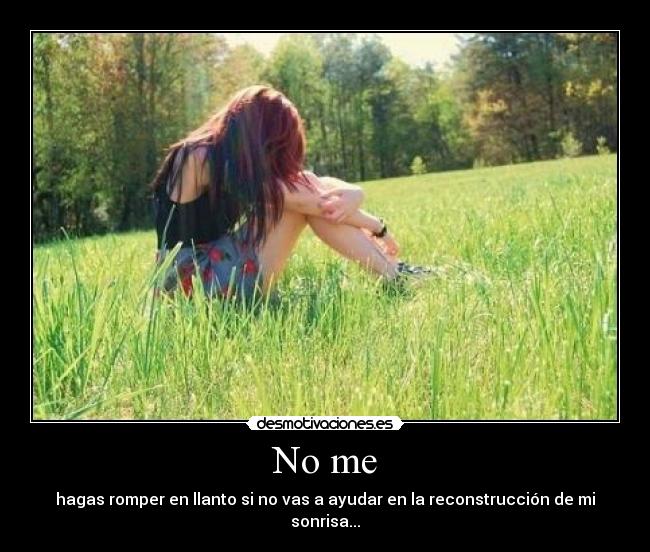 No me -