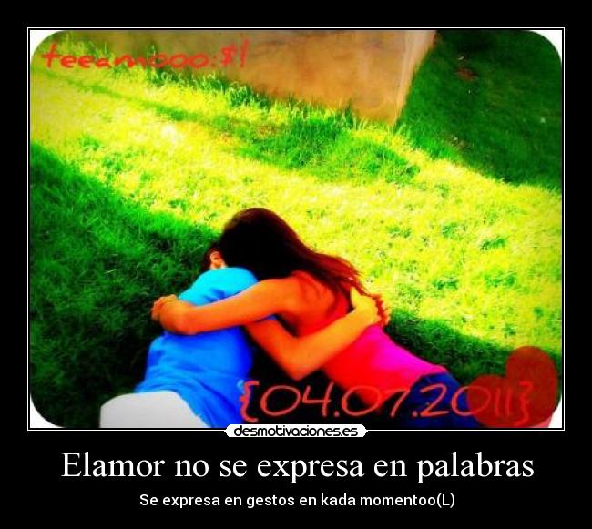 Elamor no se expresa en palabras -