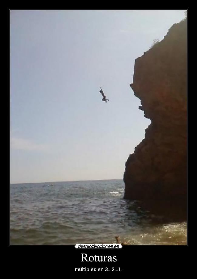 carteles roturas multiples desmotivaciones