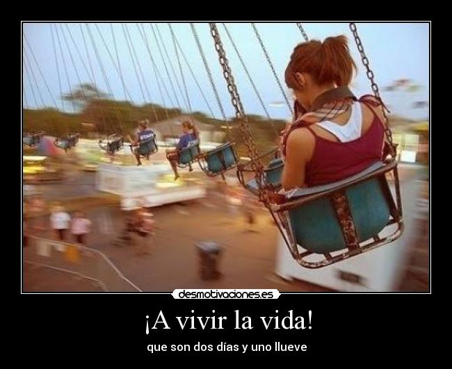 ¡A vivir la vida! - 