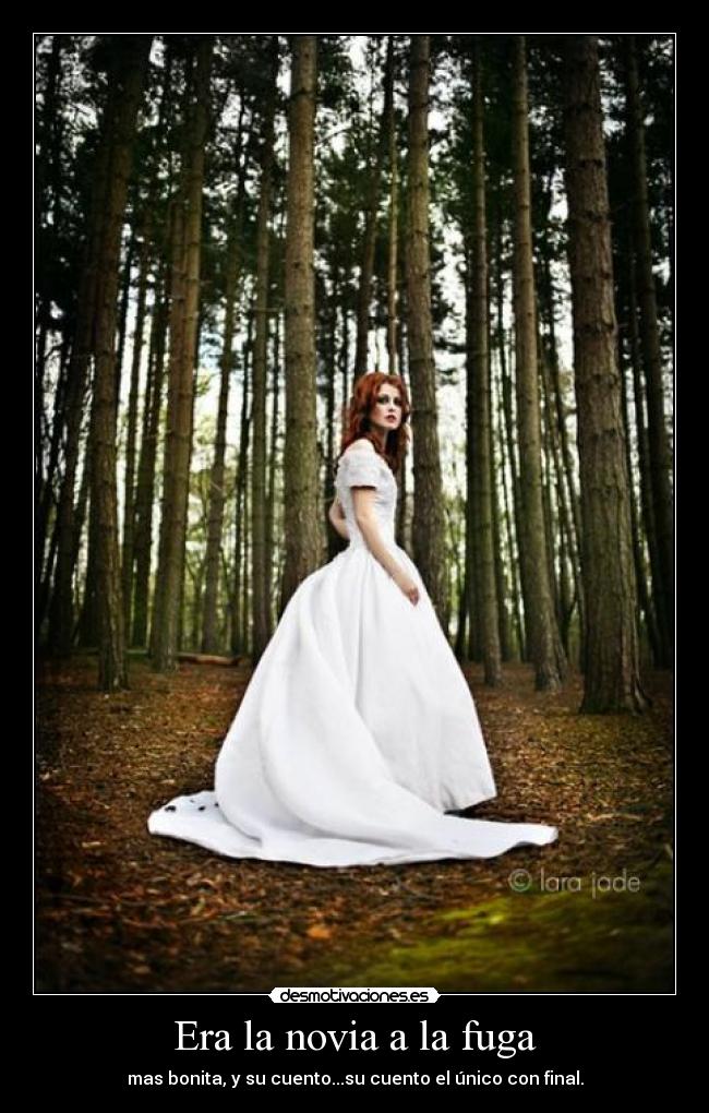 Era la novia a la fuga -