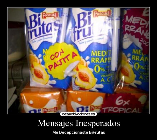 carteles mensajesinesperadospajita desmotivaciones