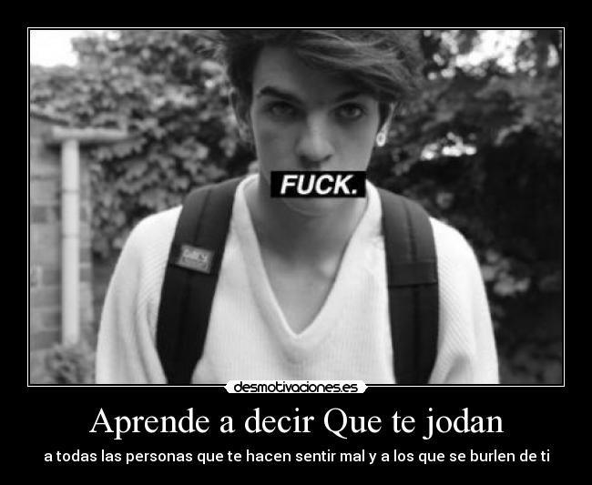Aprende a decir Que te jodan - 