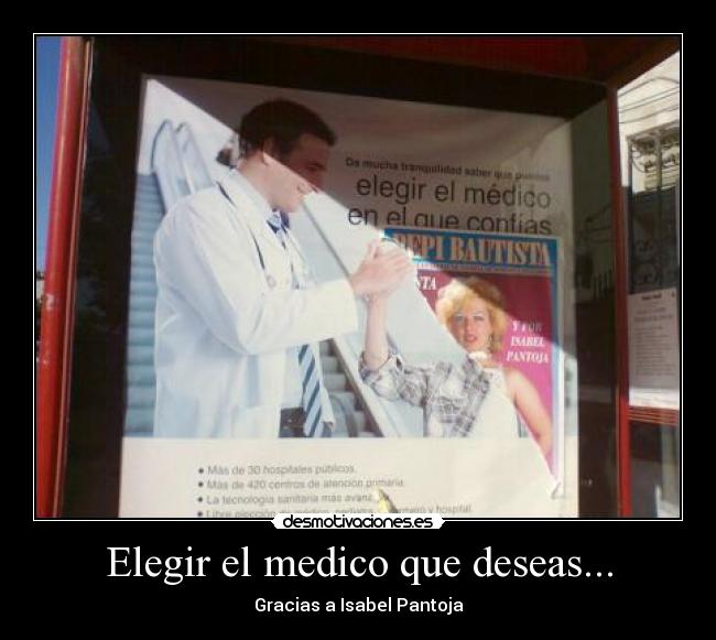 Elegir el medico que deseas... - Gracias a Isabel Pantoja