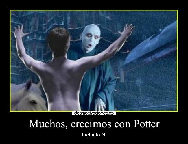 Muchos, crecimos con Potter -
