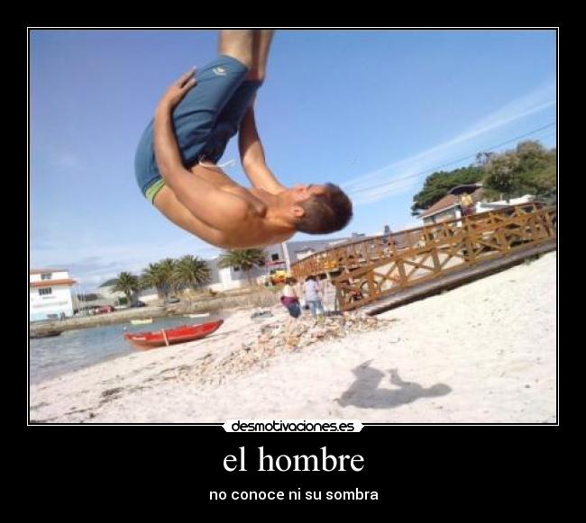 el hombre -