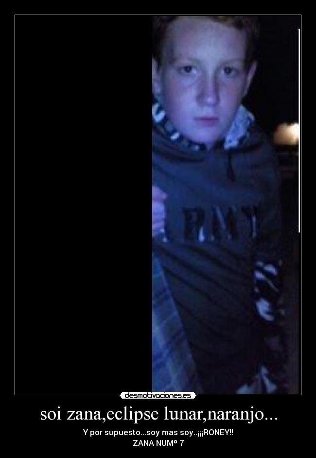 soi zana,eclipse lunar,naranjo... -