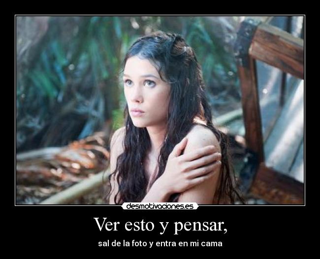 Ver esto y pensar, -