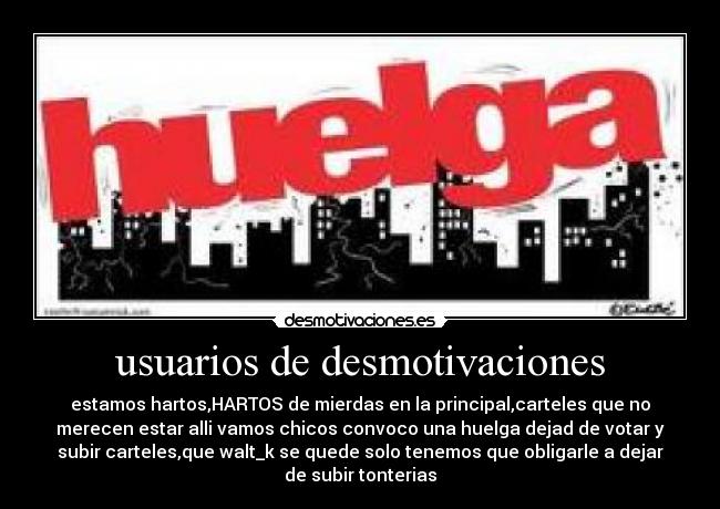 carteles desmotivaciones hate walt_k desmotivaciones