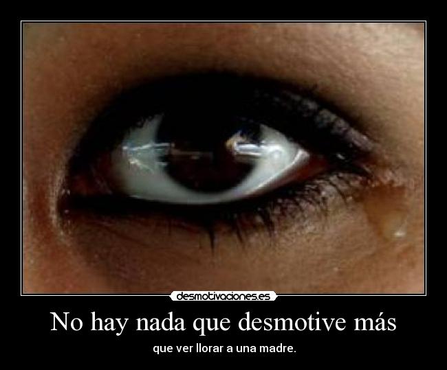 No hay nada que desmotive más -