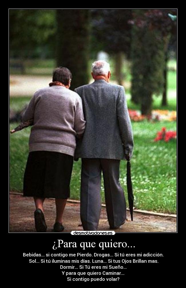 ¿Para que quiero... -