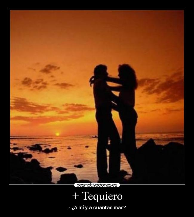 + Tequiero -