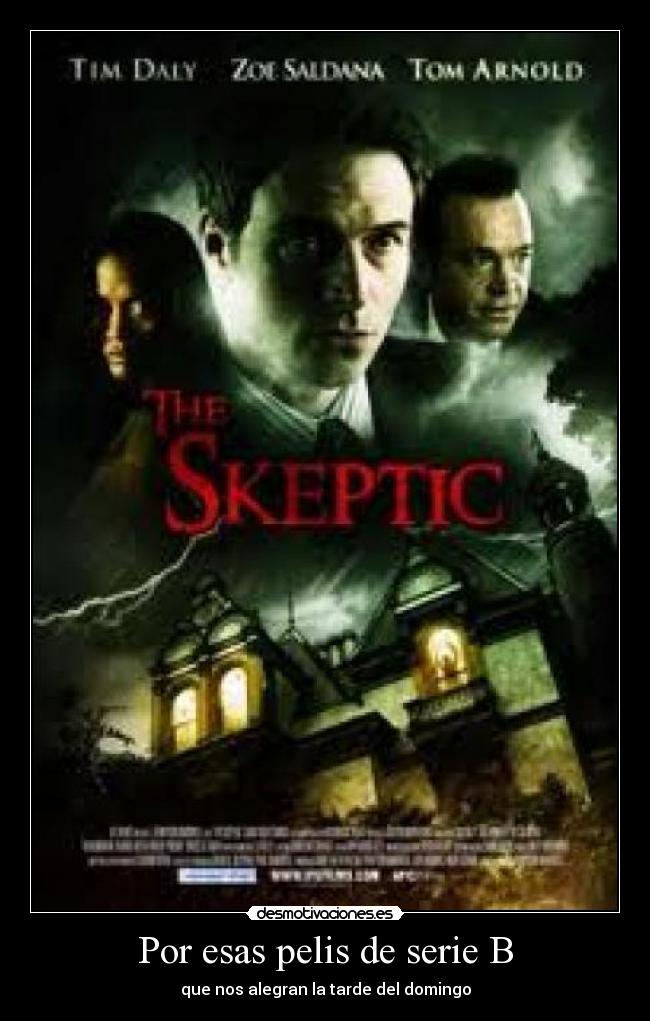 Por esas pelis de serie B - que nos alegran la tarde del domingo