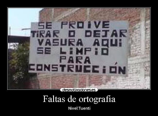 Faltas de ortografia - Nivel:Tuenti