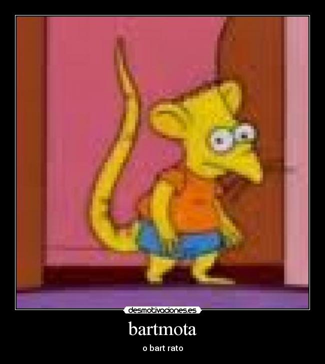 bartmota - o bart rato