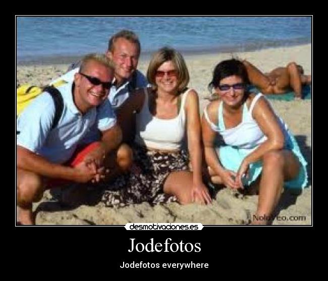 Jodefotos - Jodefotos everywhere